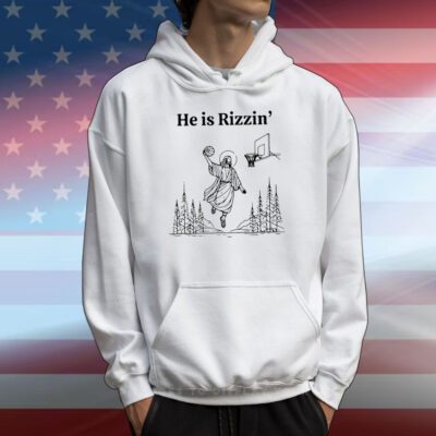 He Is Rizzen Basketball T-Shirt