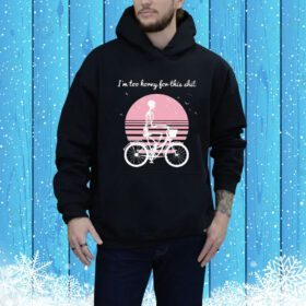 Jane Moon I’m Too Horny For This Shit Hoodie Shirt