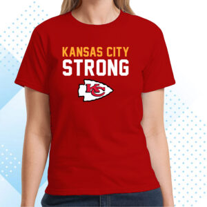 Kansas City Strong T-Shirt Red Kc Strong Tee Shirt