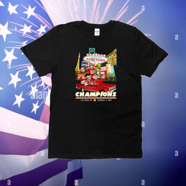 Kc Champions 24 Las Vegas Ny February 11 2024 T-Shirt