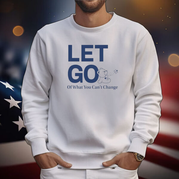 Let Go Teddy Butterfly Of What You Can't Change Tee Shirts