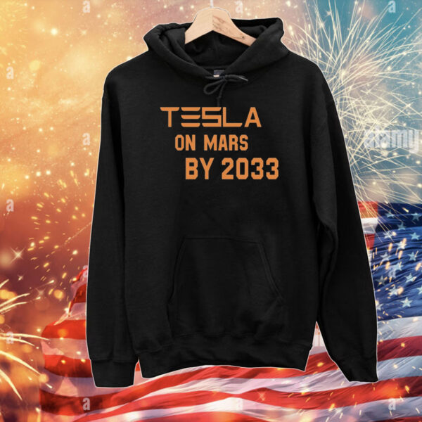 Musk Tesla On Mars By 2033 T-Shirts