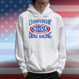 Nhra Vive La Fete Championship Drag Racing Tee Shirts