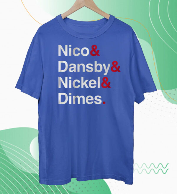 Nico & Dansby & Nickel & Dimes Hoodie Shirt