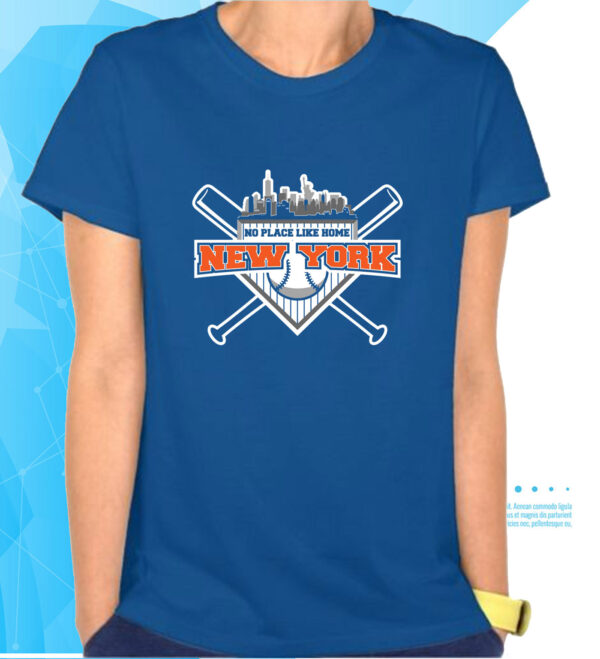 No Place Like Home New York Baseball T-Shirts