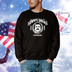 Sloppy Drew's Canada Tee Shirts