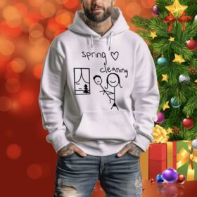 Spring Cleaning Hoodie Shirt