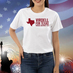 Virdell For Texas House District 53 Hoodie Shirts
