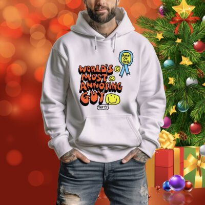 Zoë Bread World's Most Annoying Guy Yay Hoodie TShirt