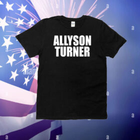Allyson Turner T-Shirt