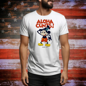 Aloha Cunts Public Domain Version Hoodie Shirts