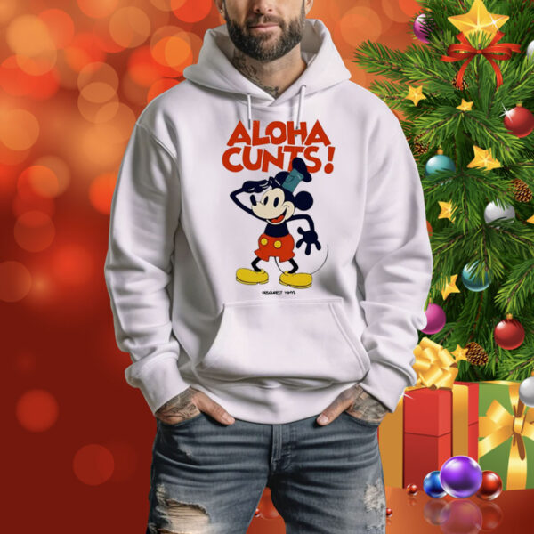 Aloha Cunts Public Domain Version Hoodie Shirt
