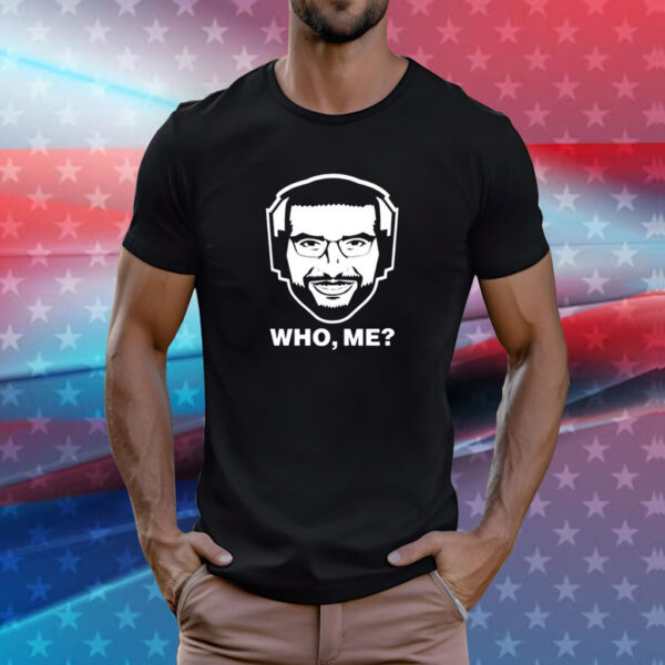 Ariel Helwani Who, Me Tee Shirts