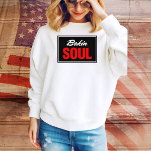 Bakin Soul Hoodie TShirts