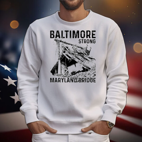 Baltimore Strong Maryland Bridge Vintage Tee Shirts