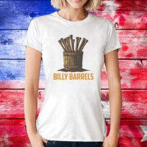 Billy Barrels Tee Shirts