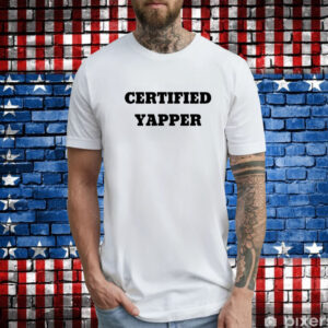 Certified Yappe Tee Shirts