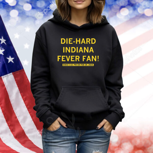 Die-Hard Indiana Fever Fan TShirt