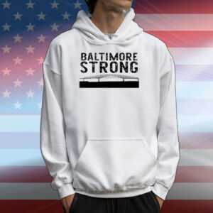 Key Bridge Stay Strong Baltimore T-Shirts