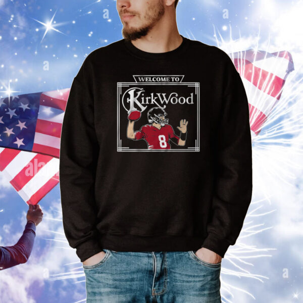 Kirk Cousins: Welcome to Kirkwood Tee Shirts
