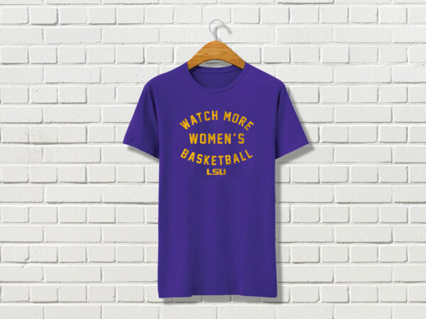 LSU Tigers: Watch More WBB Shirts