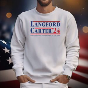 Langford Carter'24 For American League Rookie Of The Year Tee Shirts