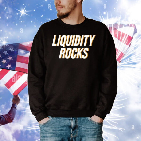 Liquidity Rocks TShirts