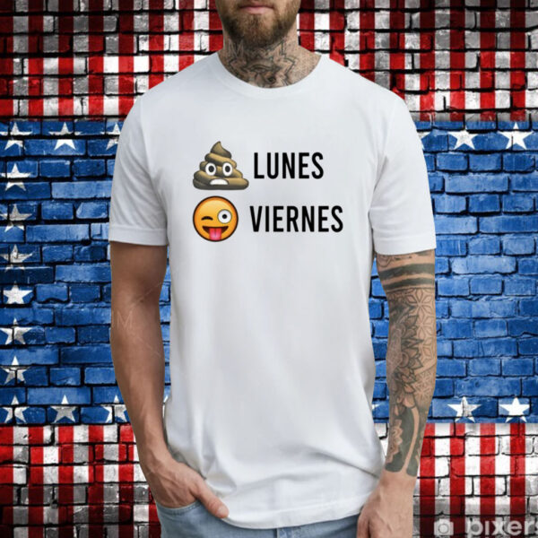 Lunes Viernes Tee Shirts