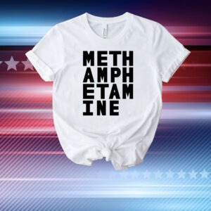 Meth Amph Etam Ine T-Shirt