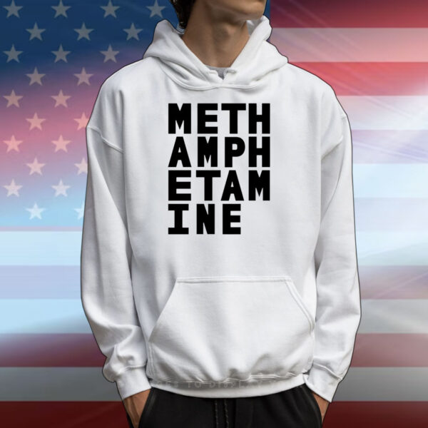 Meth Amph Etam Ine T-Shirts