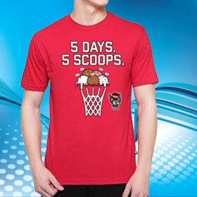 NC State Basketball: 5 Days 5 Scoops T-Shirt