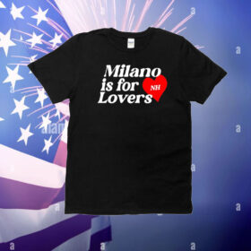 Niallhoran Milano Is For Lovers T-Shirt