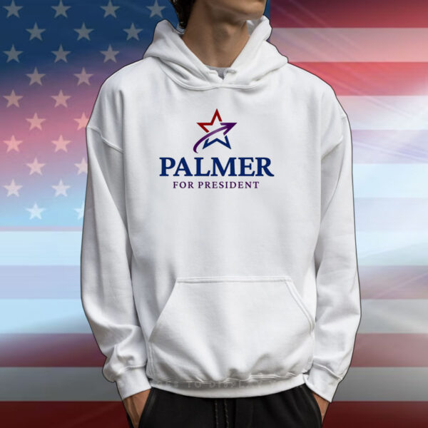 Palmer For President T-Shirts