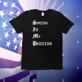 Smosh Is My Passion Hoodie TShirts