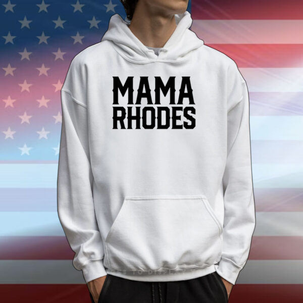 Teil Rhodes Mama Rhodes Mother Of A Nightmare T-Shirts