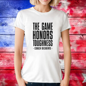 The Game Honors Toughness T-Shirts