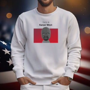 This is Kanye West Matt T-Shirts