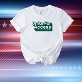 United For Access For Disabled Sports Fans T-Shirt