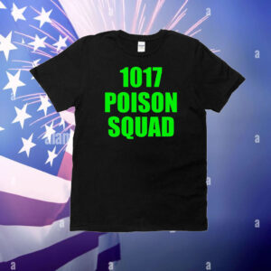 1017 Poison Squad T-Shirt