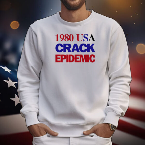 1980 Usa Crack Epidemic Tee Shirts