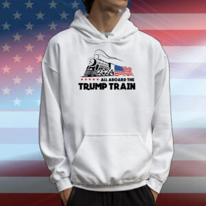 All Aboard The Trump Train Trump 2024 T-Shirts