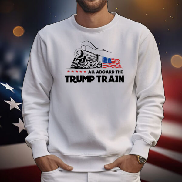 All Aboard The Trump Train Trump 2024 Tee Shirts