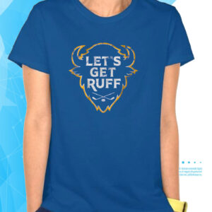 Buffalo Hockey: Let's Get Ruff T-Shirts