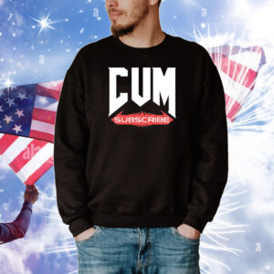 Bunkering Cum Subscribe Tee Shirts