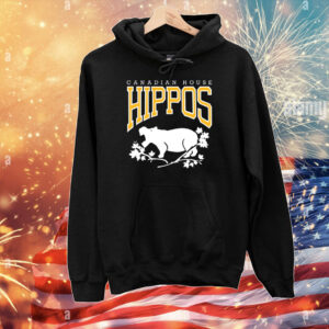 Canadian House Hippos T-Shirts