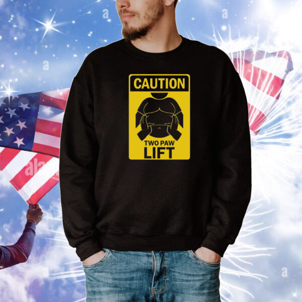 Caution Two Paw Lift Tee Shirts