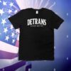 Detrans Voices Matter T-Shirt