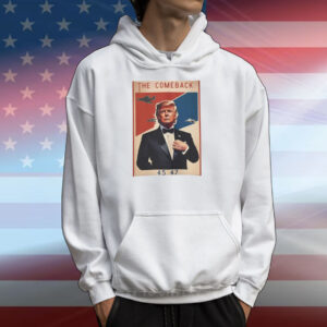 Donald Trump 45 47, Maga take america back 2024 Shirts