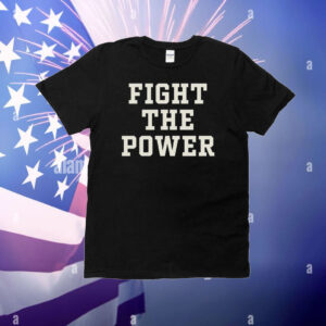 Fight The Power Text T-Shirt
