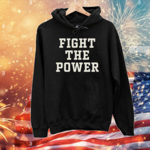 Fight The Power Text T-Shirts